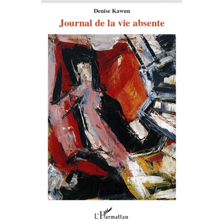 Journal de la vie absente