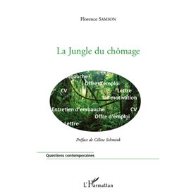 La jungle du chômage