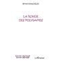 La ronde des polygames