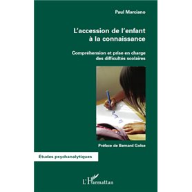 L'accession de l'enfant à la connaissance