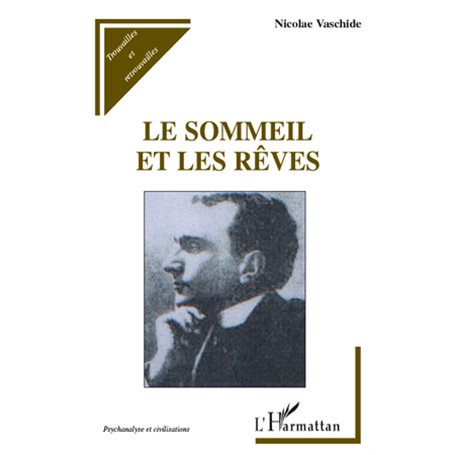 Le sommeil et les rêves