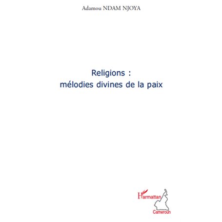 Religions : mélodies divines de la paix