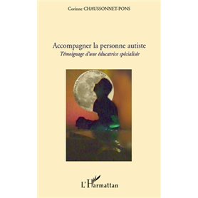 Accompagner la personne autiste