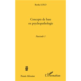 Concepts de base en psychopathologie