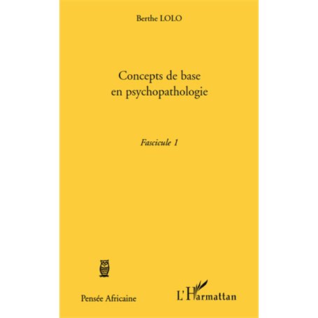 Concepts de base en psychopathologie