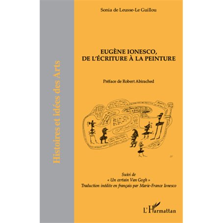 Eugène Ionesco, de l'écriture à la peinture