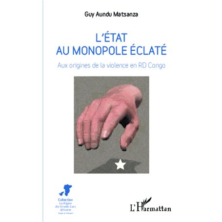 L'Etat au monopole éclaté