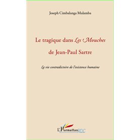 Le tragique dans Les Mouches de Jean-Paul Sartre