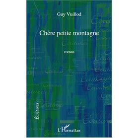 Chère petite montagne