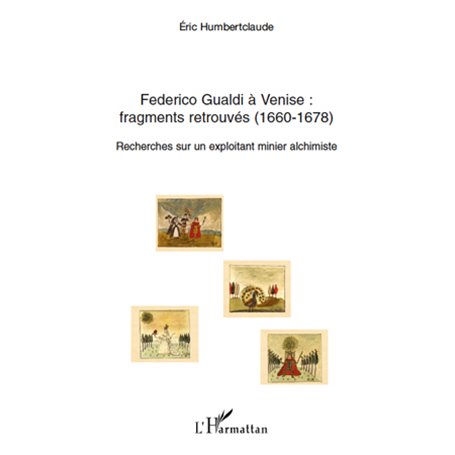 Federico Gualdi à Venise : fragments retrouvés (1660-1678)