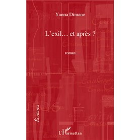 L'exil... et après?