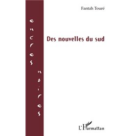 Des nouvelles du sud