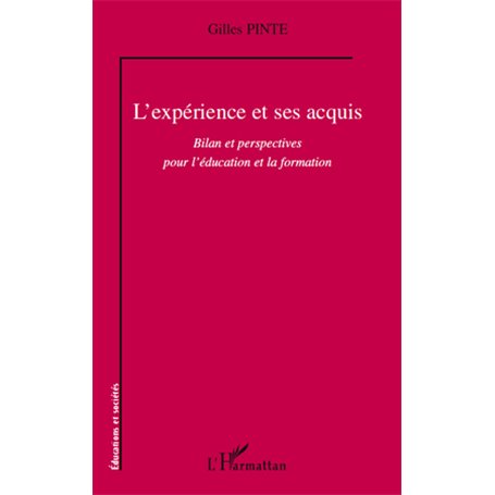 L'expérience et ses acquis