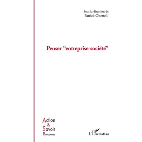 Penser entreprise-société