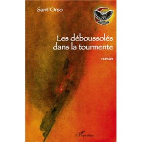 Les déboussolés dans la tourmente