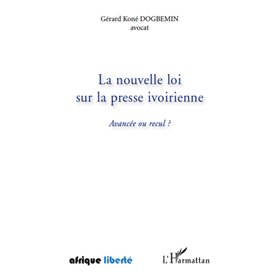 La nouvelle loi sur la presse ivoirienne