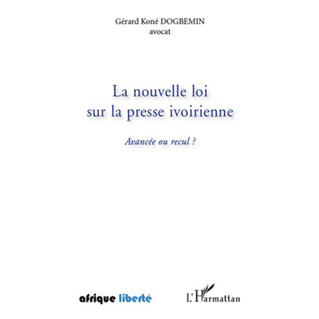 La nouvelle loi sur la presse ivoirienne