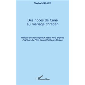 Des noces de Cana au mariage chrétien