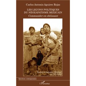 Les leçons politiques du néozapatisme mexicain