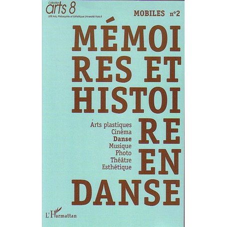 Mémoires et histoire en danse