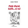 Fluide Glacial, Gotlib... et moi