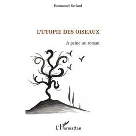 L'Utopie des oiseaux