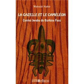 La gazelle et le caméléon