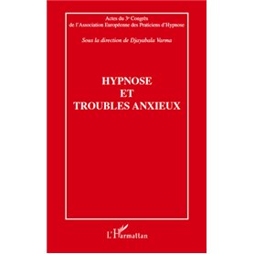 Hypnose et troubles anxieux