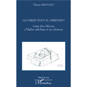 Le Christ était-il chrétien ?