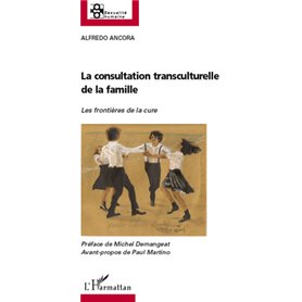 La consultation transculturelle de la famille