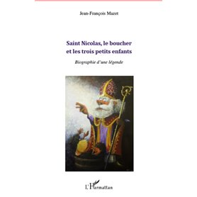 Saint Nicolas, le boucher et les trois petits enfants