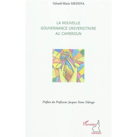 La nouvelle gouvernance universitaire au Cameroun