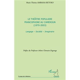 Le théâtre populaire francophone au Cameroun