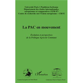 La PAC en mouvement