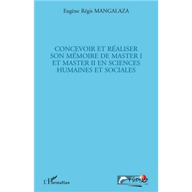 Concevoir et réaliser son mémoire de master I et master II en sciences humaines et sociales