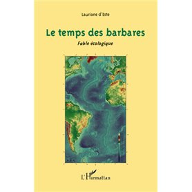 Le temps des barbares