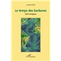 Le temps des barbares