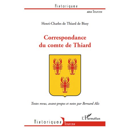 Correspondance du comte de Thiard