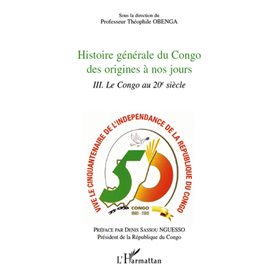 Histoire générale du Congo des origines à nos jours (Tome 3)