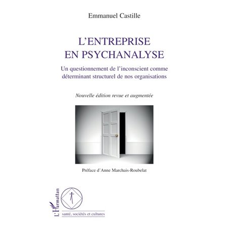 L'entreprise en psychanalyse