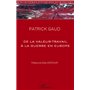 De la valeur-travail à la guerre en Europe