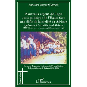 Nouveaux enjeux de l'agir socio-politique de l'Eglise face aux défis de la société en Afrique