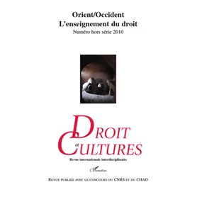 Orient/Occident : L'enseignement du droit