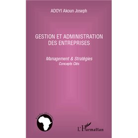 Gestion et administration des entreprises