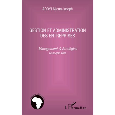 Gestion et administration des entreprises