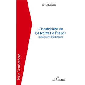 L'inconscient de Descartes à Freud