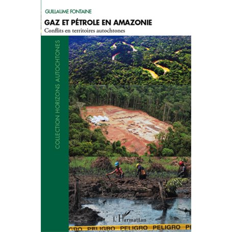 Gaz et pétrole en Amazonie