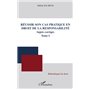 Réussir son cas pratique en droit de la responsabilité, sujets corrigés (Tome I)