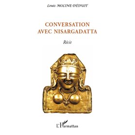 Conversation avec Nisargadatta