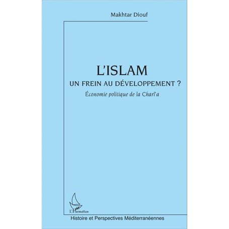 L'Islam un frein au développement